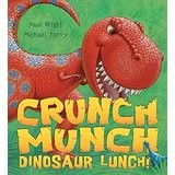 cover of Crunch munch dinosaur lunch!
