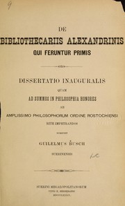 Cover of: De bibliothecariis Alexandrinis qui feruntur primis ...