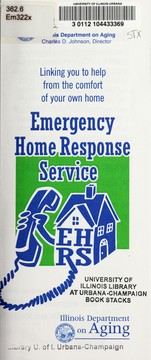 Cover of: Emergency Home Response Service, EHRS: linking you to help from the comfort of your own home