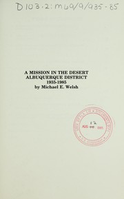 Cover of: A mission in the desert: Albuquerque District, 1935-1985