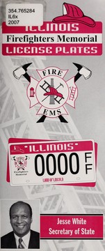 Cover of: Illinois Firefighters Memorial license plates by Illinois. Office of Secretary of State