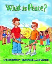 Cover of: What Is Peace? (What Is?) | Etan Boritzer