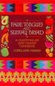 Cover of: False tongues and Sunday bread