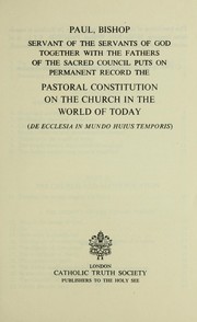 Cover of: Pastoral constitution on the Church in the world of today; (De Ecclesia in mundo huius temporis)