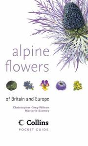 Cover of: Alpine Flowers: Of Britain and Europe (Collins Pocket Guide)