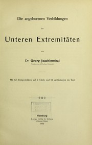 Cover of: Die angeborenen Verbildungen der unteren Extremit©Þten