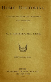 Cover of: Home doctoring: a guide to domestic medicine and surgery