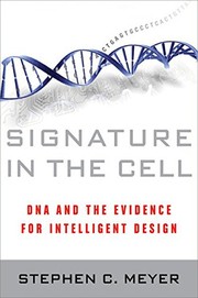 Cover of: Signature in the cell by Stephen C. Meyer