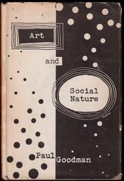 Art and social nature by Paul Goodman