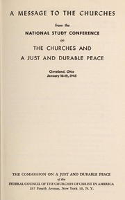 Cover of: A message to the churches by National Study Conference