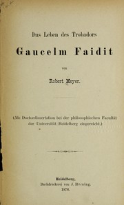 Cover of: Das Leben des Trobadors Gaucelm Faidit ...