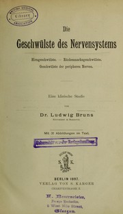 Cover of: Die Geschw©ơlste des Nervensystems by L. Bruns