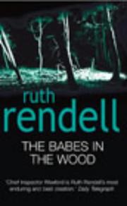 Cover of: The Babes in the Wood by Ruth Rendell