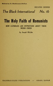 Cover of: The holy faith of Romanists