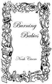 Cover of: Burning Babies by Noah Cicero