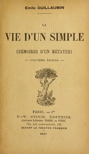Cover of: La vie d'un simple by Emile Guillaumin