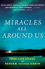 Cover of: Miracles All Around Us