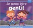 Cover of: Je peux être gentil