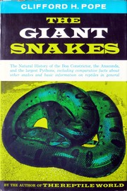 The giant snakes by Clifford Hillhouse Pope