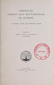 Cover of: American armies and battlefields in Europe by American Battle Monuments Commission.