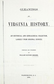 Cover of: Gleanings of Virginia history: An historical and genealogical collection, largely from original sources
