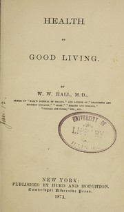 Cover of: Health by good living