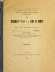 Les modifications de la voix humaine obtenues par les inhalations a   l'accordeur du larynx by L. Sandras