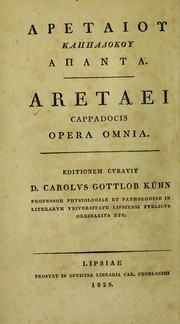 Cover of: Aretaei Cappadocis opera omnia