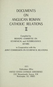 Cover of: Documents on Anglican Roman Catholic relations II