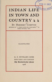 Cover of: Indian life in town and country | Herbert Compton