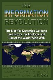 Cover of: The Information Revolution by J. R. Okin