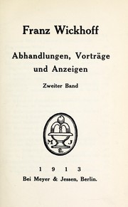 Cover of: Abhandlungen, Vorträge und Anzeigen by Franz Wickhoff
