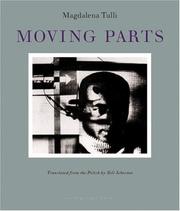 Cover of: Moving parts by Magdalena Tulli