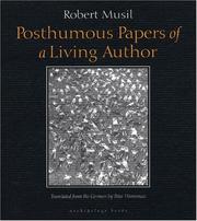 Cover of: Posthumous Papers of a Living Author by Robert Musil