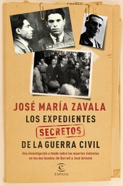 Cover of: Los expedientes secretos de la Guerra Civil