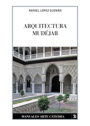 Cover of: Arquitectura mudéjar by 