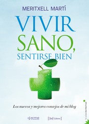 Cover of: Vivir sano, sentirse bien by 