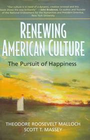 Cover of: Renewing American Culture: The Pursuit of Happiness (Conflicts and Trends in Business Ethics)