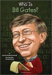 Cover of: Who is Bill Gates? by Patricia Demuth