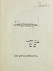 Cover of: Performance of wood poles as indicated by replacement experience on 120 rural electric distribution systems 1951 through 1963