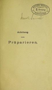 Cover of: Anleitung zum Pr©Þparieren der Muskeln, Fascien und Gelenke