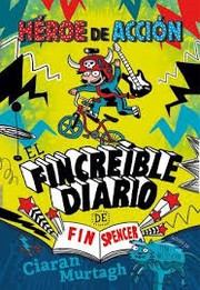 Cover of: El increíble diario de Fin Spencer by 