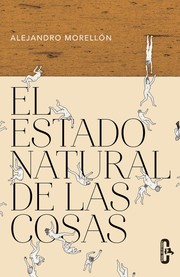 Cover of: El estado natural de las cosas