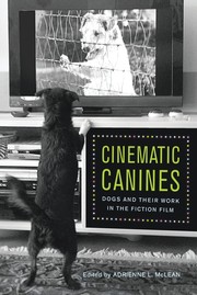 Cover of: Cinematic Canines [e-book]: dogs and their work in the fiction film