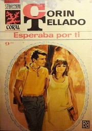 Cover of: Esperaba por ti by Corín Tellado