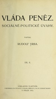 Cover of: Vla da pene z: socia lne -politicke  u vahy