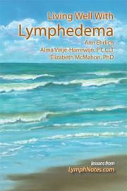 Cover of: Living Well With Lymphedema