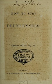 Cover of: How to stop drunkenness