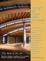 Cover of: Design of Straw Bale Buildings; The State of the Art by Bruce King