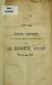 Cover of: E tude critique des diverses me dications employe©♭s contre le diabe  te sucre